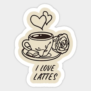 I Love Lattes Sticker